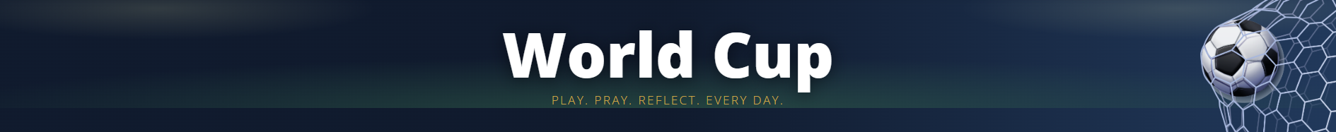 Play, Pray, Reflect everyday