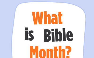 What is Bible Month?